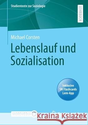 Lebenslauf Und Sozialisation Corsten, Michael 9783658303969 Springer vs - książka