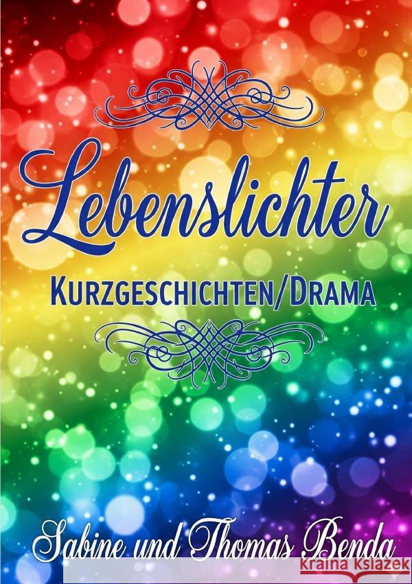 Lebenslichter Benda, Sabine und Thomas 9783565028955 epubli - książka