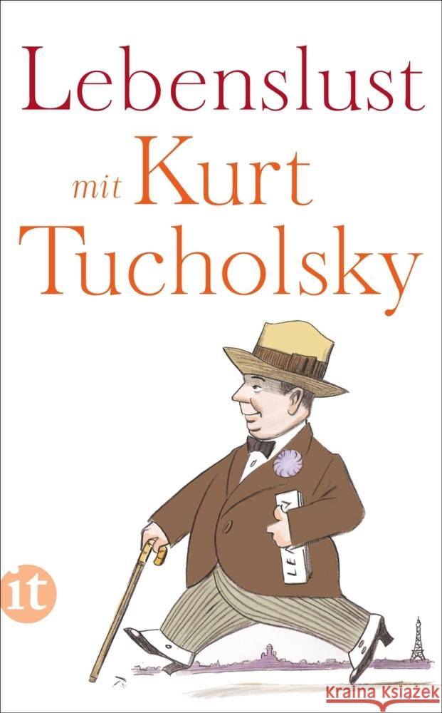 Lebenslust mit Kurt Tucholsky Tucholsky, Kurt 9783458682875 Insel Verlag - książka