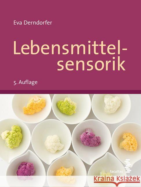 Lebensmittelsensorik Derndorfer, Eva 9783708914107 Facultas - książka