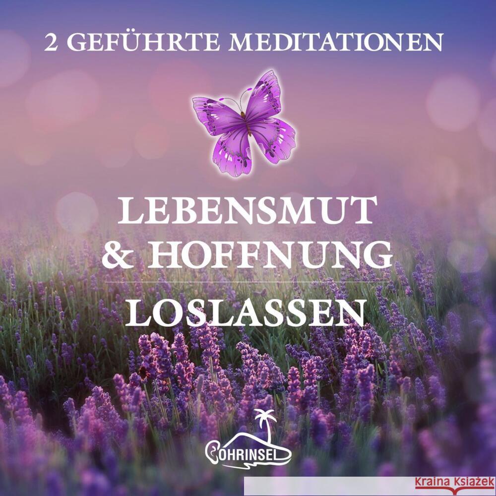 Lebensmut und Hoffnung - Geführte Meditationen zum Loslassen, Audio-CD Fields, Alan 9783947535217 Ohrinsel - książka