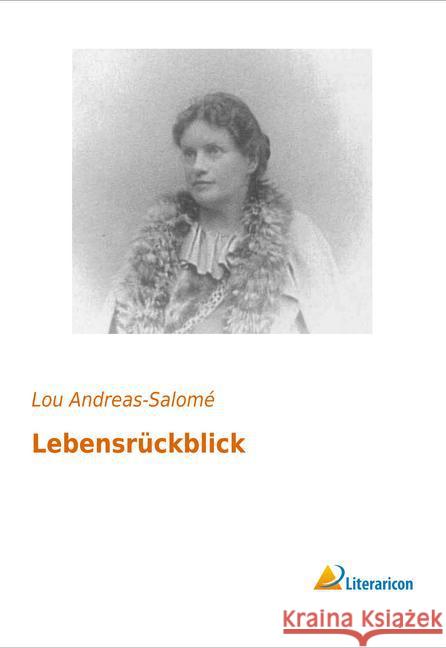 Lebensrückblick Andreas-Salomé, Lou 9783956976087 Literaricon - książka