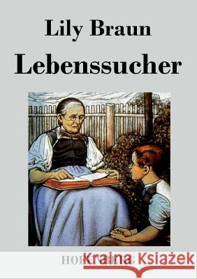 Lebenssucher Lily Braun   9783843038010 Hofenberg - książka