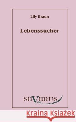 Lebenssucher Lily Braun 9783942382205 Severus - książka