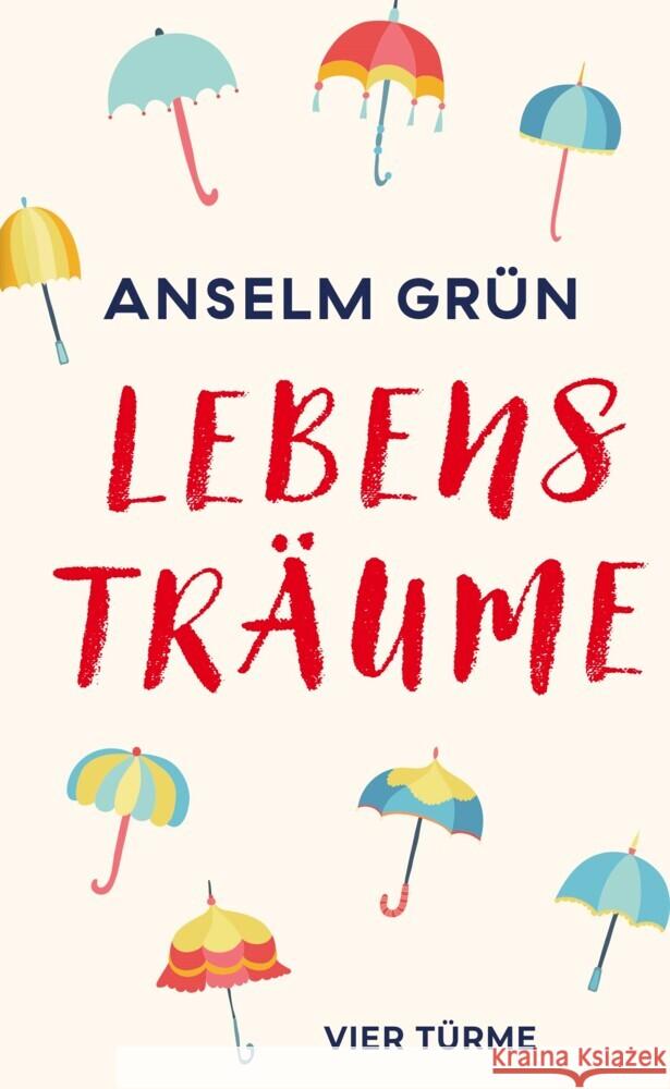 Lebensträume Grün, Anselm 9783736506534 Vier Türme - książka