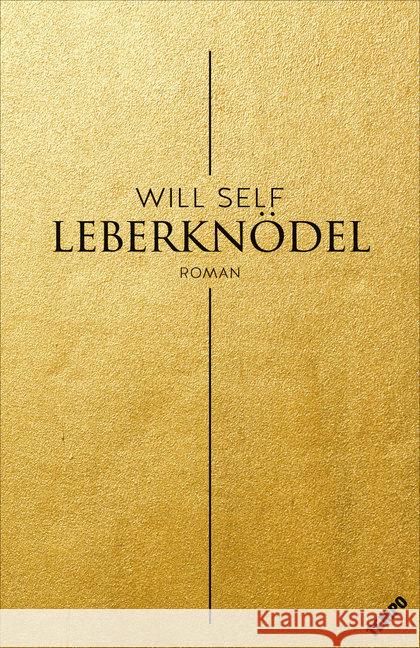 Leberknödel : Roman Self, Will 9783455001976 Tempo - książka