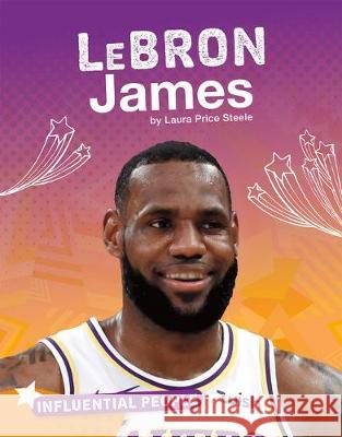 Lebron James Laura Price Steele 9781496665843 Capstone Press - książka