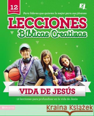 Lecciones Bíblicas Creativas: de la Vida de Jesús Fields, Doug 9780829736717 Vida Publishers - książka