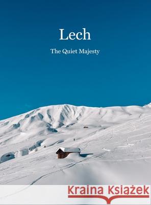 Lech - The Quiet Majesty Lump 9783991911074 Vista Editions - książka