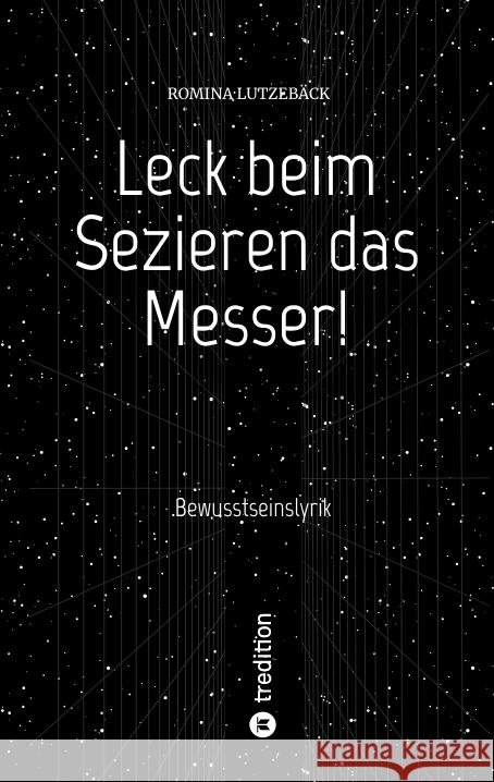 Leck beim Sezieren das Messer! Lutzebäck, Romina 9783347561120 tredition - książka