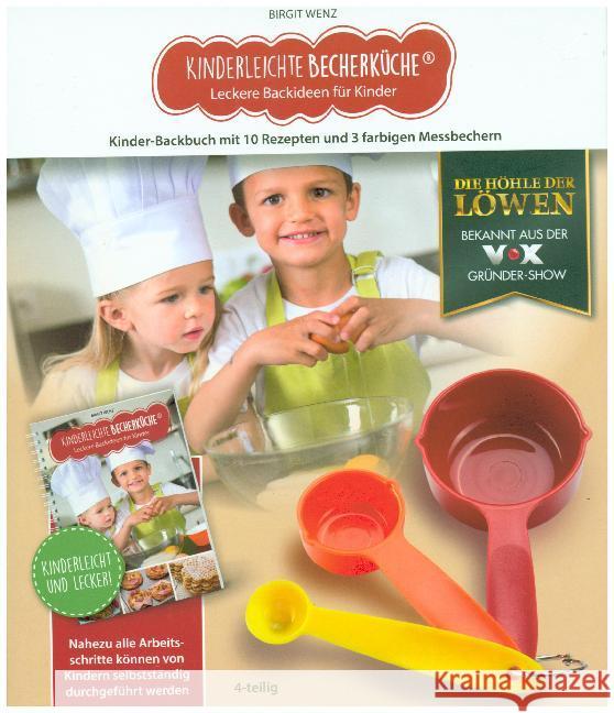 Leckere Backideen für Kinder, m. Messbecher-Set 3-tlg. : Kinder-Backbuch mit 10 Rezepten und 3 farbigen Messbechern Wenz, Birgit 9783981617283 DS Produkte - książka