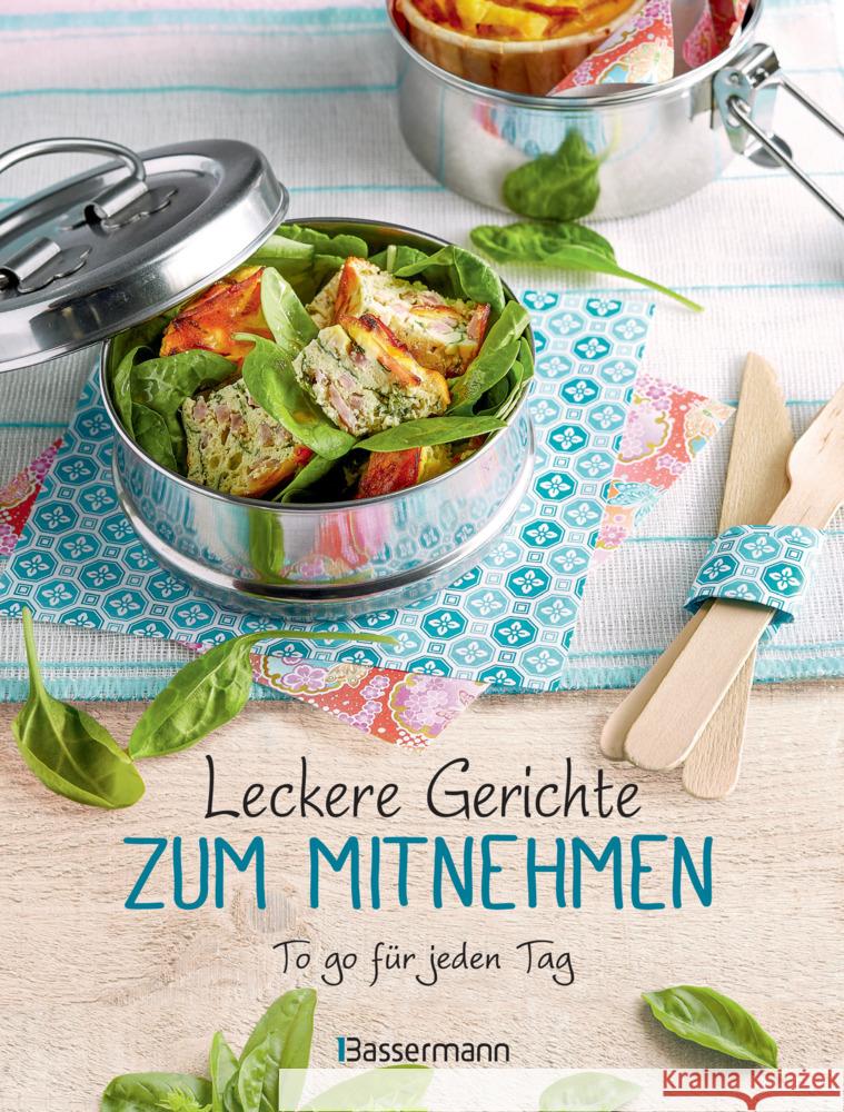 Leckere Gerichte zum Mitnehmen Penguin Random House Verlagsgruppe GmbH 9783809449331 Bassermann - książka