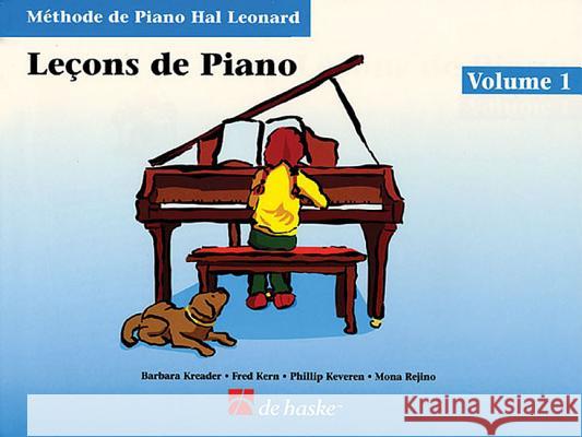 Lecons de Piano, Volume 1 Phillip Keveren Mona Rejino Fred Kern 9789043110914 Hal Leonard Publishing Corporation - książka