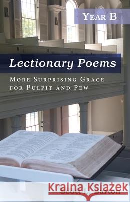 Lectionary Poems, Year B Scott L. Barton 9781725286436 Resource Publications (CA) - książka