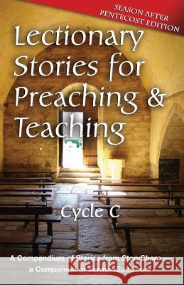 Lectionary Stories for Preaching and Teaching: Pentecost Edition: Cycle C Inc Css Publishing Company 9780788027284 CSS Publishing Company - książka