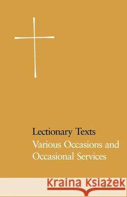 Lectionary Texts Pew Edition: Various Occasions and Occasional Services Episcopal Church 9780898690675 Church Publishing - książka