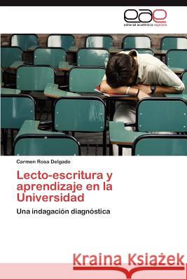 Lecto-escritura y aprendizaje en la Universidad Delgado Carmen Rosa 9783846564288 Editorial Acad Mica Espa Ola - książka