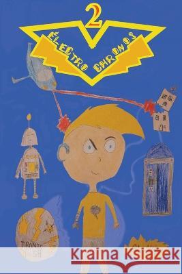 Électro Chronos 2 Najjar-Khatirkolaei, Ali 9781738778584 Parsi Publications - książka