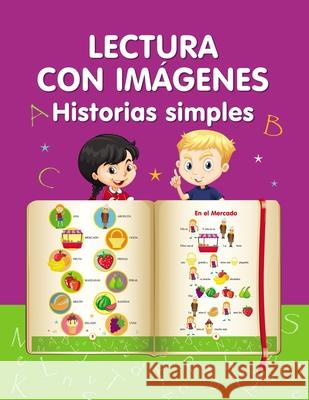 Lectura con imágenes. Historias simples.: Aprender a leer Winter, Helen 9781657101661 Independently Published - książka