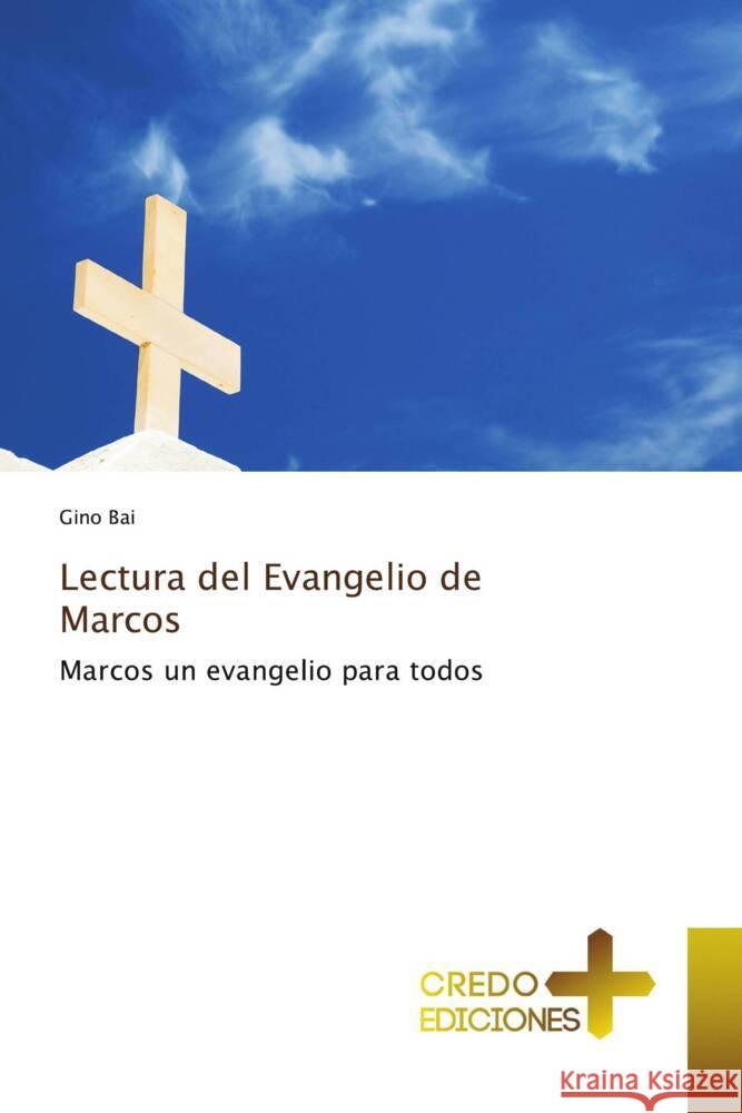 Lectura del Evangelio de Marcos Gino Bai 9786135632354 Credo Ediciones - książka