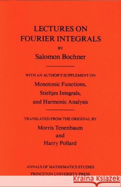 Lectures on Fourier Integrals Trust, Salomon 9780691079943 Princeton University Press - książka