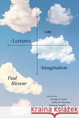 Lectures on Imagination Paul Ricoeur 9780226820538 The University of Chicago Press - książka