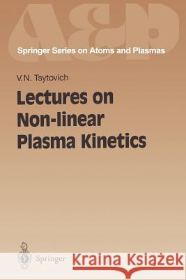 Lectures on Non-Linear Plasma Kinetics Terhaar, D. 9783642789045 Springer - książka