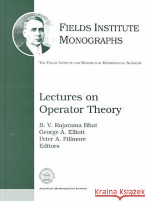 Lectures on Operator Theory  9780821808214 AMERICAN MATHEMATICAL SOCIETY - książka