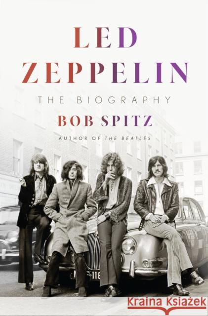 Led Zeppelin: The Biography Bob Spitz 9780399562426 Penguin Putnam Inc - książka
