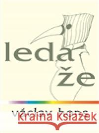 Leda že Jaroslav Valečka 9788087573235 Radix - książka