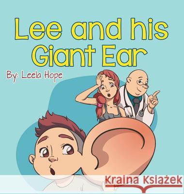 Lee and his Giant Ear Hope, Leela 9789657736555 Not Avail - książka