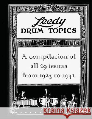 Leedy Drum Topics Rob Cook 9781888408560 Rebeats Press - książka