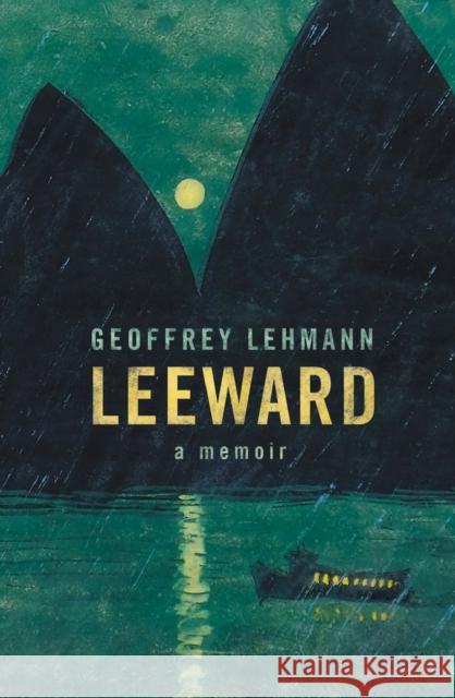 Leeward: A Memoir Geoffrey Lehmann 9781742236131 University of New South Wales Press - książka