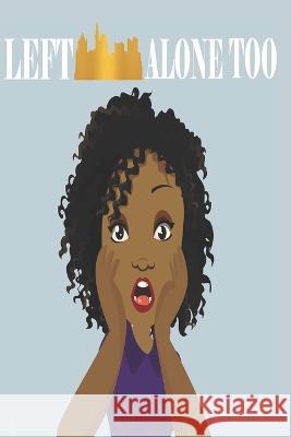 Left Alone Too Sidra Mehmood Danni Thomas  9798764056265 Independently Published - książka