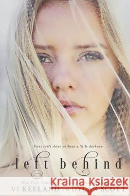 Left Behind VI Keeland, Dylan Scott 9781951045159 C. Scott Publishing Corp - książka