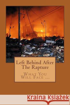 Left Behind After The Rapture Davis, Susan 9781482605815 Createspace - książka