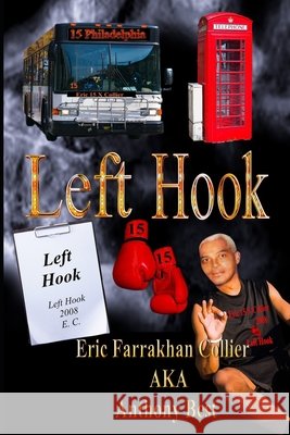 Left Hook Eric Collier 9781701420045 Independently Published - książka