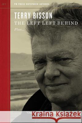 Left Left Behind Bisson, Terry 9781604860863 PM Press - książka