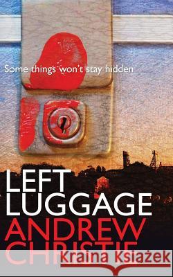 Left Luggage Davies Collison Cave Professor of Intell   9780992574703 Painting the Bridge Books - książka