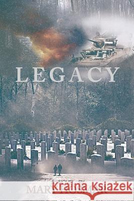 Legacy Mary Hosmar 9781519520906 Createspace Independent Publishing Platform - książka