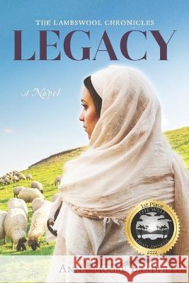 Legacy Anna Moore Bradfield 9781625862419 Credo House Publishers - książka