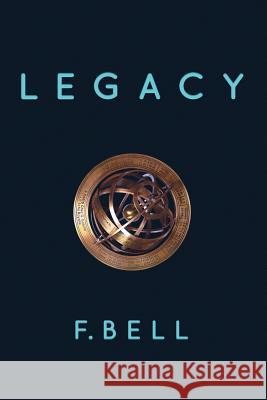 Legacy F. Bell   9781789017014 Troubador Publishing - książka