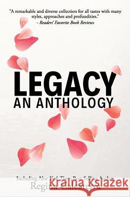 Legacy: An Anthology Adria J. Cimino Kristopher Jansma J. J. Hensley 9781093539608 Independently Published - książka