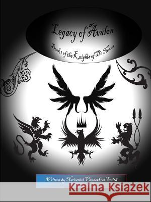 Legacy Of Avalon Vanderkooi Smith, Nathaniel 9781329275713 Lulu.com - książka