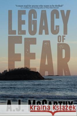 Legacy of Fear A J McCarthy 9781684333837 Black Rose Writing - książka