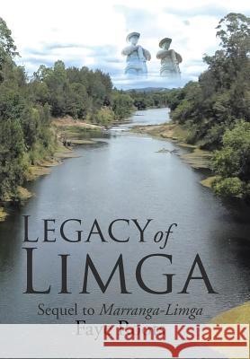 Legacy of Limga: Sequel to Marranga-Limga Faye Roots 9781543400717 Xlibris - książka