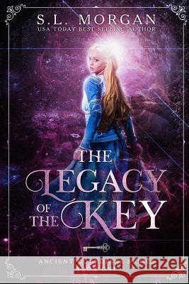 Legacy of the Key: Second Edition S. L. Morgan 9781983509858 Createspace Independent Publishing Platform - książka