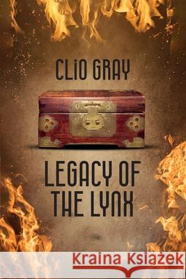 Legacy of the Lynx Clio Gray   9781739704230 Thornborough Press - książka