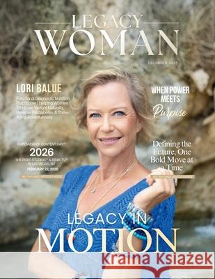 Legacy Woman Magazine Hanna Olivas Luna Carlos 9781969463891 She Rises Studios - książka