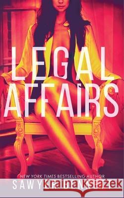 Legal Affairs: McKayla's Story Bennett, Sawyer 9781078711784 Big Dog Books, LLC - książka